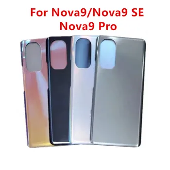 Nova9 Корпус За Huawei Nova 9 SE 9 Pro със Стъклен Капак на Отделението за батерията Ремонт Подмяна на Задния капак на Телефона Задната част на Кутията + Лепило С Логото на